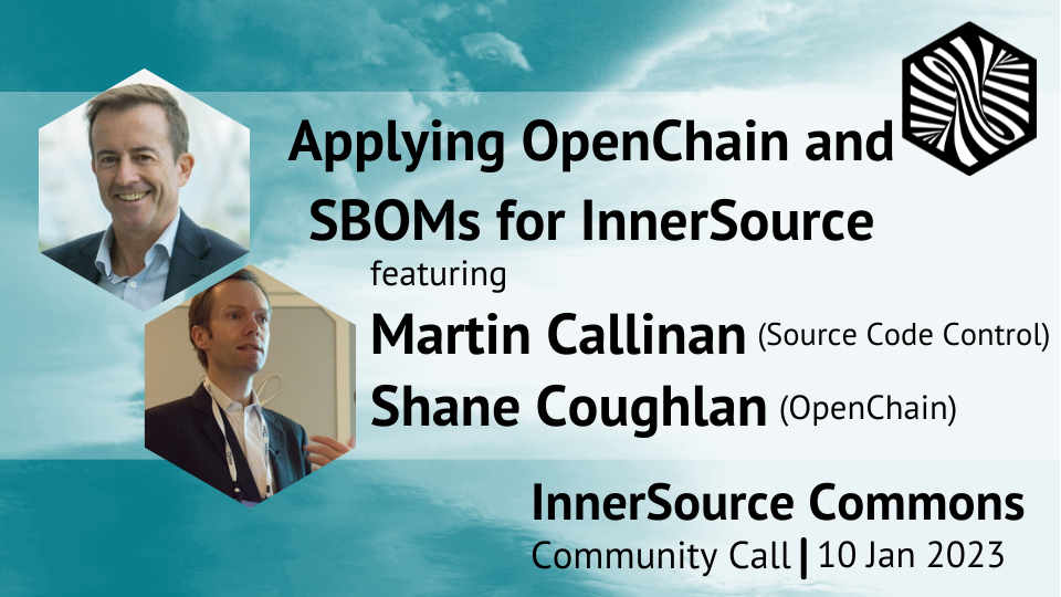 Applying OpenChain and SBOMs for InnerSource