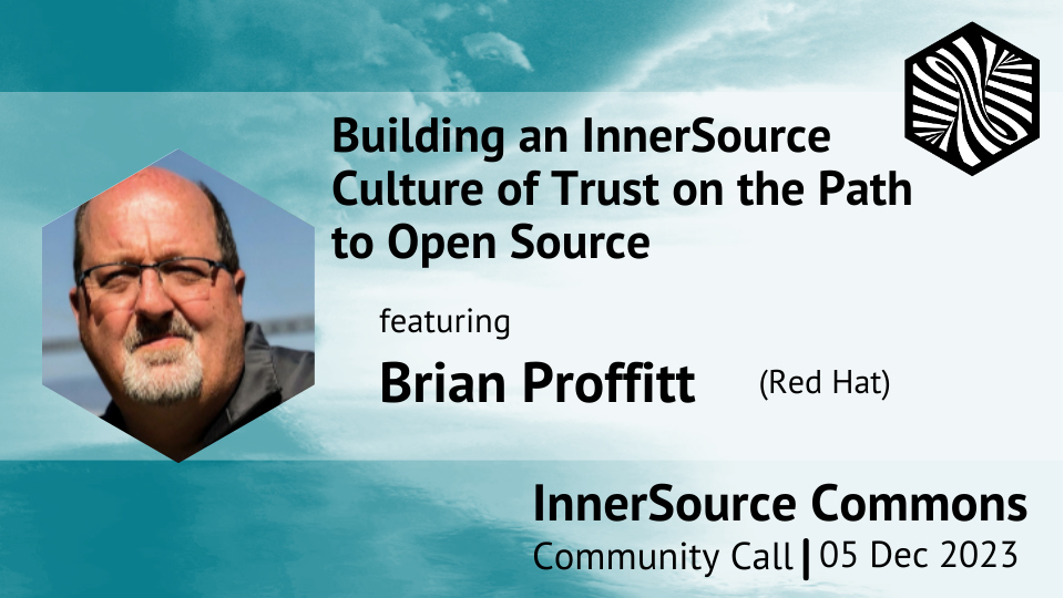 Building an InnerSource Culture of Trust on the Path to Open Source