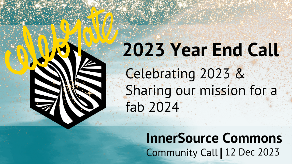InnerSource Commons End of Year Call