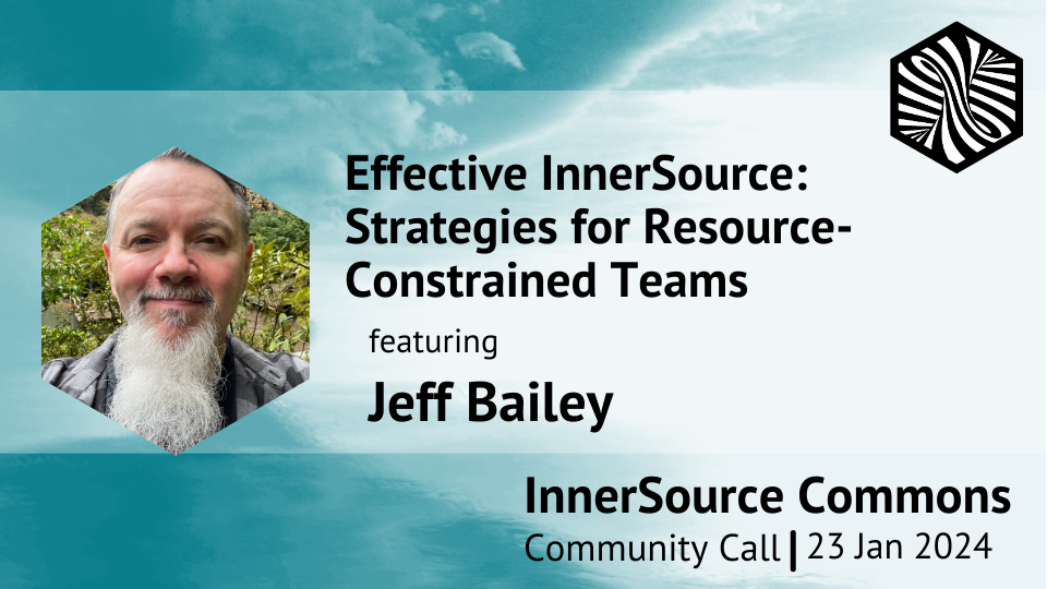 Effective InnerSource; Strategies for Resource-Constrained Teams